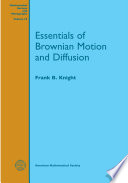 Essentials of Brownian motion and diffusion