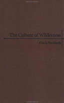 The culture of wilderness : agriculture as colonization in the American West