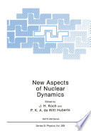New Aspects of Nuclear Dynamics