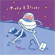 Pinky & Stinky /