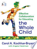 Effective collaboration for educating the whole child