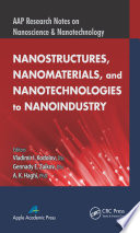 Nanostructures, nanomaterials, and nanotechnologies to nanoindustry