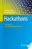 Hackathons : from idea to successful implementation