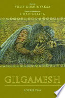 Gilgamesh : a verse play