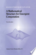 A Mathematical Structure for Emergent Computation