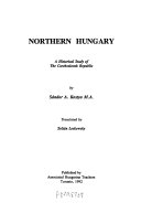 Northern Hungary : a historical study of the Czechoslovak Republic