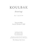 Koulbak : drawings ; [exhibition] May 7-June 20, 1999