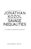 Savage inequalities : children in America's schools