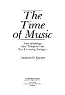The time of music : new meanings, new temporalities, new listening strategies