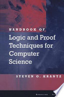 Handbook of logic and proof techniques for computer science