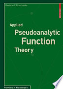 Applied Pseudoanalytic Function Theory