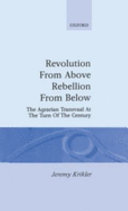 Revolution from above, rebellion from below : the agrarian Transvaal at the turn of the century
