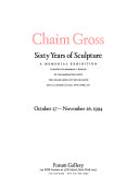 Chaim Gross, sixty years of sculpture : a memorial exhibition