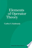 Elements of Operator Theory