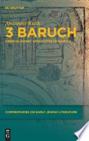 3 Baruch : Greek-Slavonic Apocalypse of Baruch