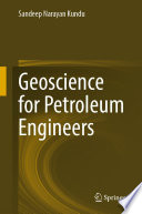 Geoscience for petroleum engineers