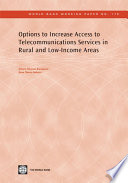 Options to Increase Access to Telecommunications Services in Rural and Low-Income Areas.