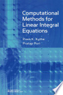 Computational Methods for Linear Integral Equations