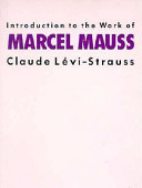 Introduction to the work of Marcel Mauss