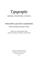 Typography : mimesis, philosophy, politics