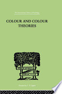 Colour And Colour Theories.