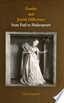 Gender and Jewish difference from Paul to Shakespeare
