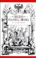 German classical drama : theatre, humanity, and nation, 1750-1870