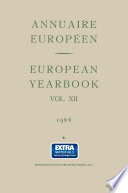 Annuaire Européen Vol. Xii European Yearbook