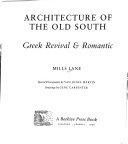 Architecture of the Old South. Greek revival & romantic