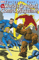 Fantastic Four : the world's greatest comics magazine!
