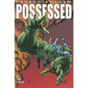 The savage dragon : possessed