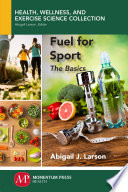 Fuel for sport : the basics