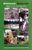 Whitewash, blackwash : myths of the Viet Nam War