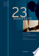 23 Manifeste zu Bildakt und Verkörperung