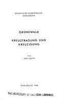 Grünewald ; Kreuztragung und Kreuzigung.