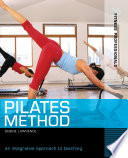 Pilates Method : an Integrative Approach to Teaching.
