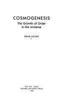 Cosmogenesis : the growth of order in the universe