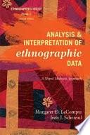 Analysis and interpretation of ethnographic data : a mixed methods approach