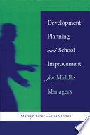 Development planning and school improvement for middle managers