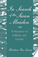 In search of the swan maiden : a narrative on folklore and gender