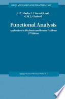 Functional Analysis Applications in Mechanics and Inverse Problems