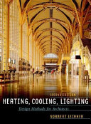 Heating, cooling, lighting : design methods for architects