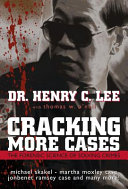 Cracking more cases : the forensic science of solving crimes