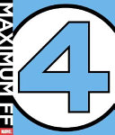 Maximum FF : a visual exegesis of Fantastic Four #1