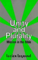 Unity and plurality : mission in the Bible