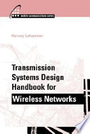 Transmission systems design handbook for wireless networks