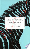 Why Botswana prospered