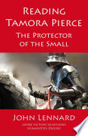 Reading Tamora Pierce : the protector of the small