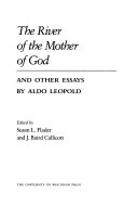 The river of the mother of God and other essays