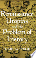 Renaissance Utopias and the Problem of History